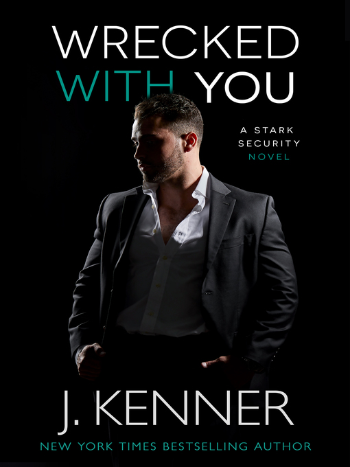 Title details for Wrecked With You by J. Kenner - Wait list